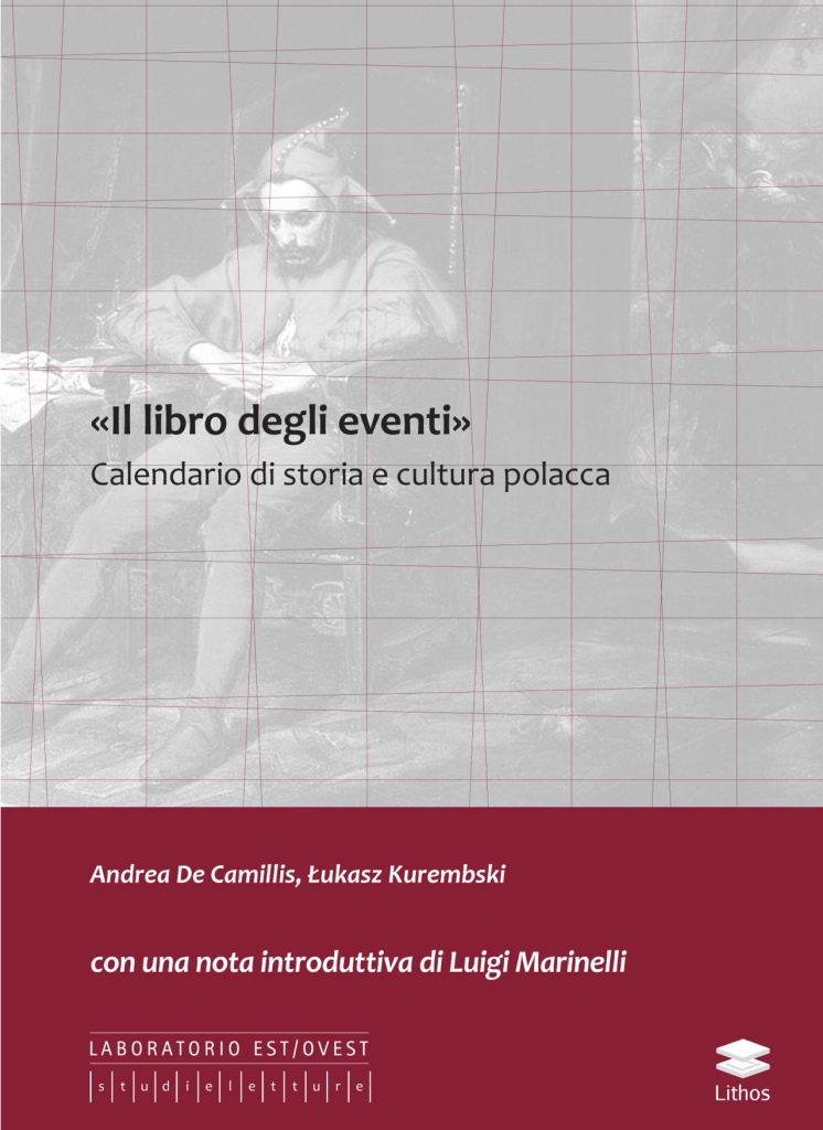 Il libro degli eventi. Calendario di storia e cultura polacca, Lithos Editrice, 2012